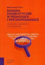 Badania Diagnostyczne W Pedagogice I Psychopedagogice Wyd