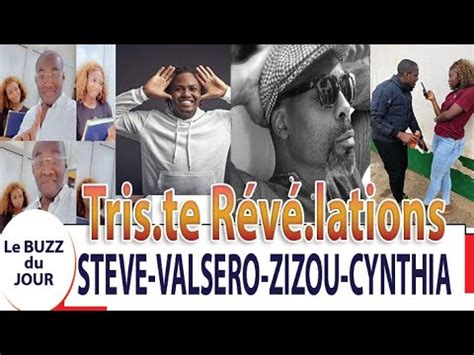 Le Buzz Du Jour R V La Tions Fraca Ssantes Steve Valsero Cynthia