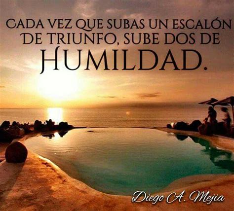 Imagenes Bonitas Con Frases De Humildad Bendo