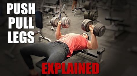 Push Pull Legs Split Routine Explained Better Than Bro Split Youtube