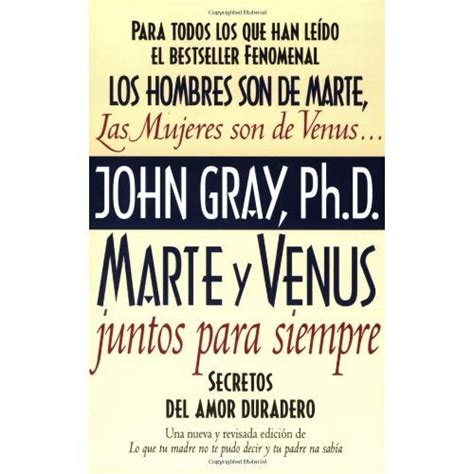 Libro Marte Y Venus Juntos Para Siempre Secretos Del Amor Duradero