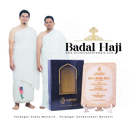 Badal Haji Dan Umrah Al Ridzuan Haramain