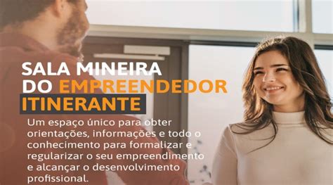 Sala Mineira Do Empreendedor De Itabira Ter Atendimento Itinerante