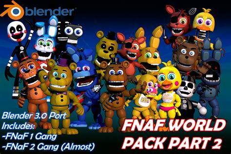 Fnaf World Blender 30 Port Pack 1 Release By Zerodigitalartsymore On Deviantart