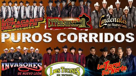 Puros Corridos Viejitos Pero Chingones Los Tigres Del Norte Pesado