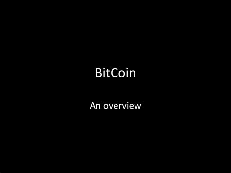 Introduction To Bitcoin Ppt