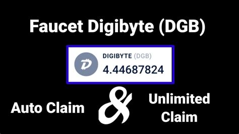 Faucet Digibyte Dgb Auto Claim Unlimited Claim Youtube