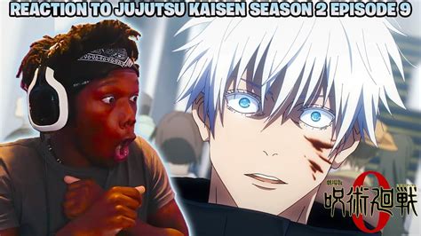 Jujutsu Kaisen Season 2 Episode 9 Reaction Nah Gojo Just Got Sealed