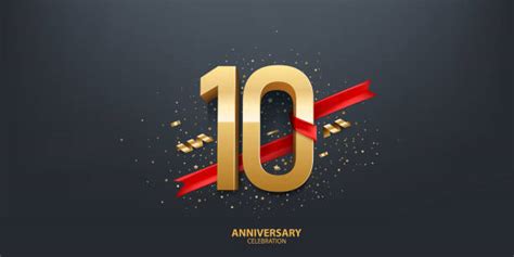 10 Year Celebration Illustrations Royalty Free Vector Graphics And Clip