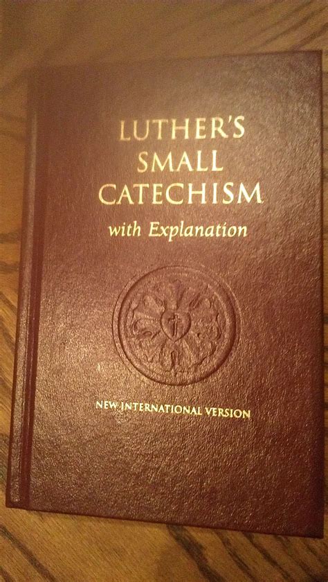 Luthers Small Catechism Esv Pdf Chung Tillery