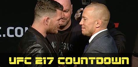 Ufc 217 Countdown Michael Bisping Vs Georges St Pierre Ufc And Mma News