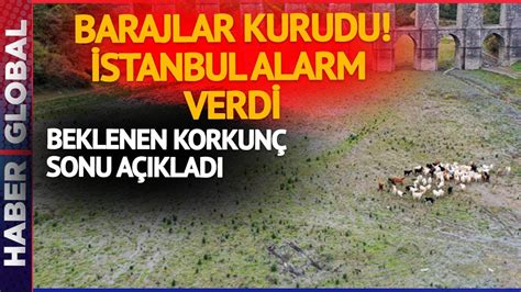 İstanbul u Bekleyen Korkunç Sonu Açıkladı Barajlara Dair Gerçeği