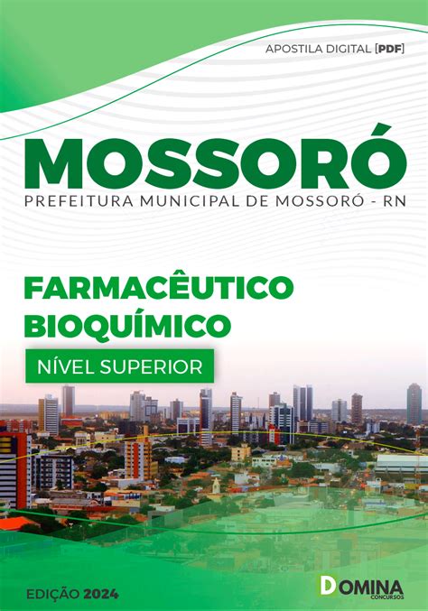 Apostila Pref Mossoró RN 2024 Farmacêutico Bioquímico