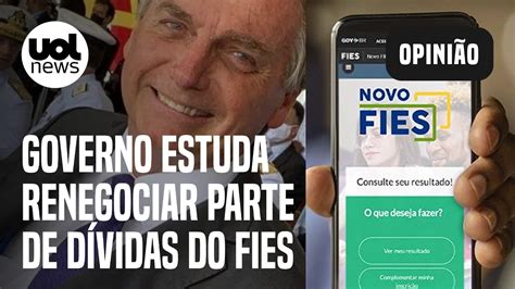 Anistia do Fies Planalto estuda renegociar dívidas em meio a embate