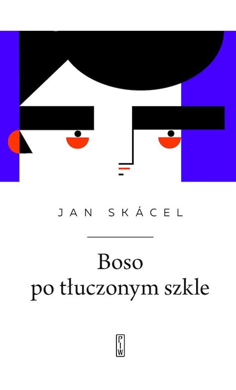 Boso po tłuczonym szkle Jan Skacel Książka w Empik