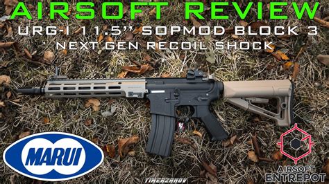 Airsoft Review 217 Tokyo Marui URG I 11 5 Block 3 Sopmod Next Gen