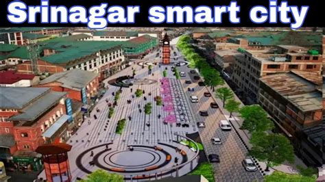 Srinagar Smart City Project Amazing View Of Smart City Srinagar