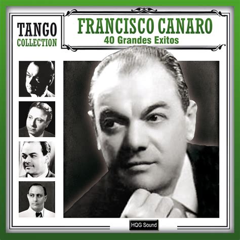 Grandes Xitos Album By Francisco Canaro Apple Music