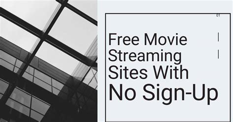 Free Movie Streaming Sites With No Sign Up