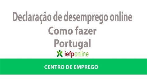 Como Fazer Declara O De Desemprego Online Portugal Online