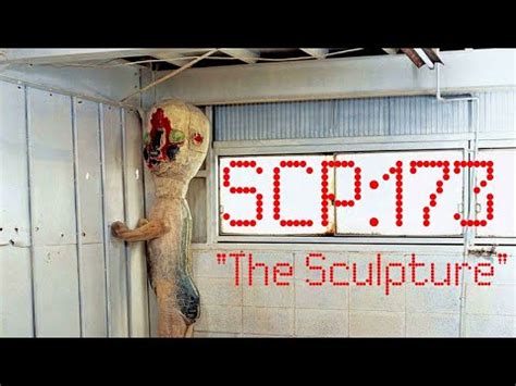 SCP 173 The Sculpture EUCLID YouTube