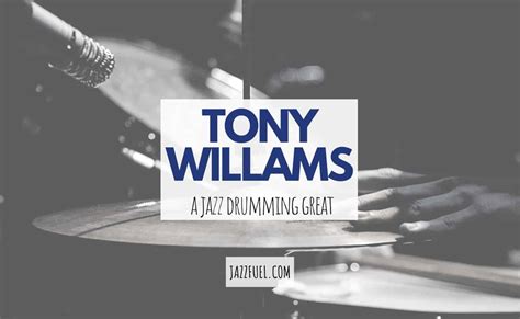 Tony Williams | 10 Key Moments From The Career of a Jazz Drum Legend