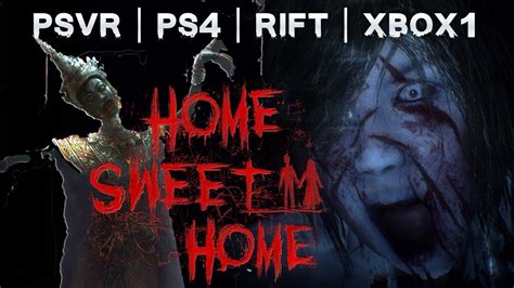 Home Sweet Home Offre Una Nuova Casa Al Genere Horror Game Experienceit