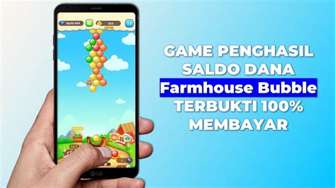 Game Penghasil Saldo Dana Farmhouse Bubble Apk Penghasil Uang 100