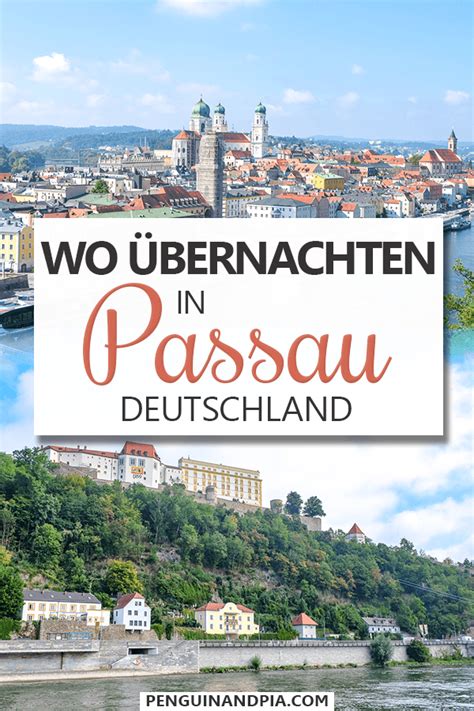 Du Bist Auf Der Suche Nach Einer Guten Unterkunft In Passau Von Hotels