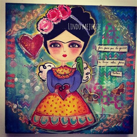 Frida Carla Gallardo De Lindo Mejunje Mexican Folk Art