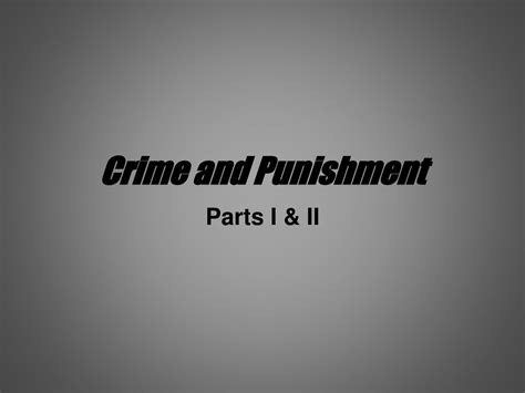 PPT - Crime and Punishment PowerPoint Presentation, free download - ID