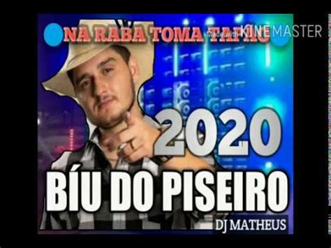 B U Do Piseiro Na Raba Toma Tap O Dj Matheus Youtube