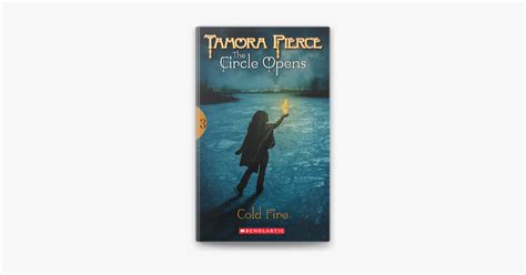 ‎The Circle Opens #3: Cold Fire par Tamora Pierce (livre numérique) – Apple Books