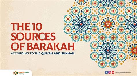 The Sources Of Barakah According To The Quran And Sunnah