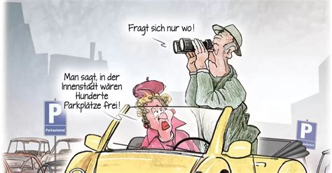 Man Wird Ja Wohl Noch An Der Parkplatzerhebung Zweifeln D Rfen Oder