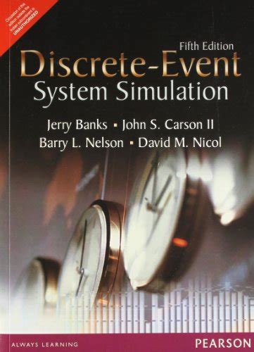 Banks Nicol E Discrete Event System Simulation David M Nicol Barry