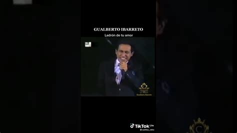 Ladr N De Tu Amor Gualberto Ibarreto M Sica Venezolana