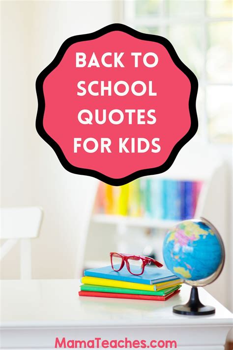 Back to School Quotes for Kids - Mama Teaches