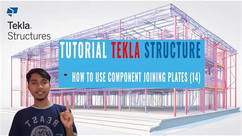 Tekla Structure 2021 Component Joining Plates 14 Youtube