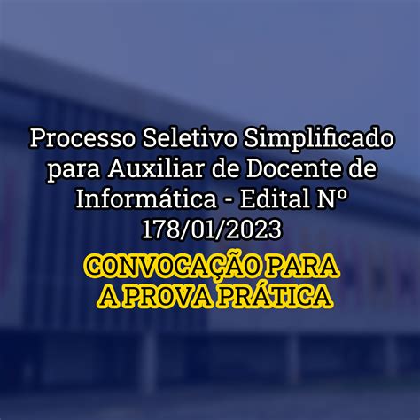 Processo Seletivo Simplificado Para Auxiliar De Docente De Inform Tica