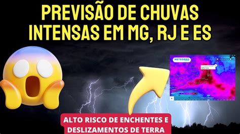 Previs O De Tempestades Intensas No Rj Mg E Es Nas Pr Ximas Horas