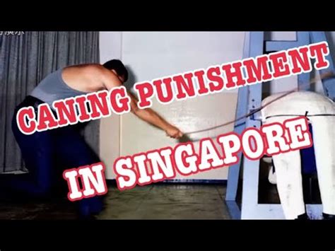 Whole Process Of Caning In Singapore Very Few Can Withstand 6 Whips