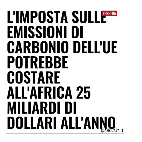 Limposta Sulle Emissioni Di Carbonio Dellue Potrebbe Costare All