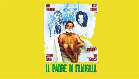 IL Padre Di Famiglia Film Completi Parte1 Video Dailymotion