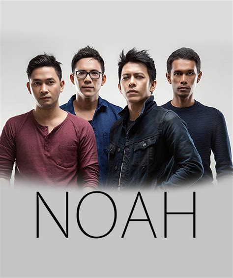 NOAH BAND 9 Artist Manajemen | Artistmanajemen.com - Manajemen artis ...