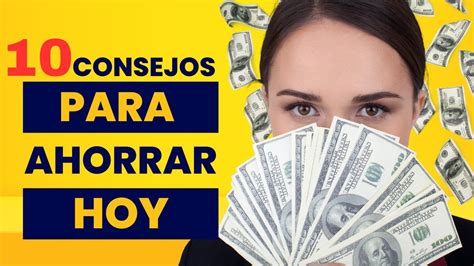 Cómo Empezar a Ahorrar 10 Consejos Infalibles para Empezar a Ahorrar