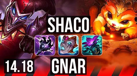 SHACO Vs GNAR TOP 800 Games 8 4 16 BR Master 14 18 YouTube