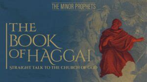 Haggai Chapter 1 Orchard Baptist Church