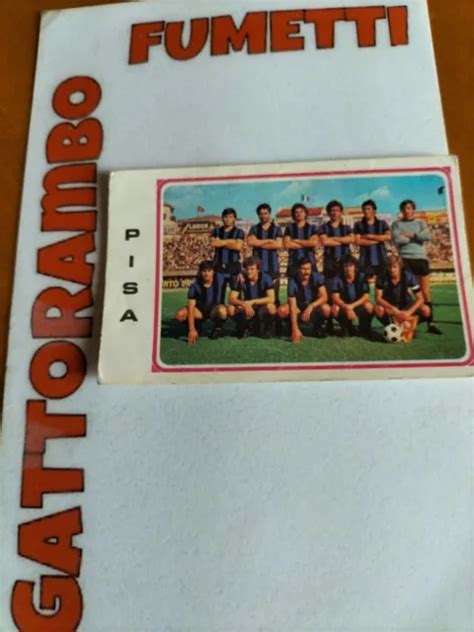 FIGURINE CALCIATORI N 554 Squadra Pisa New Anno 1978 79 Panini EUR