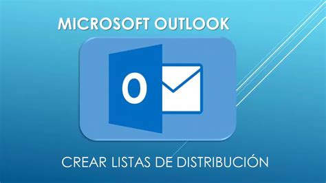 C Mo Configurar Lista De Distribucion En Outlook Mundowin